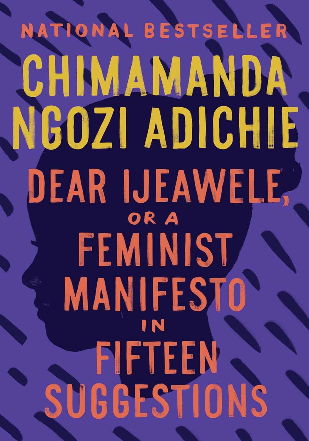 Dear Ijeawele, or A Feminist Manifesto in Fifteen Suggestions cover
