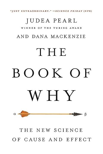 The Book of Why: The New Science of Cause and Effect cover