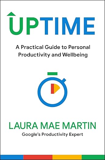 Uptime: A Practical Guide to Personal Productivity and Wellbeing cover